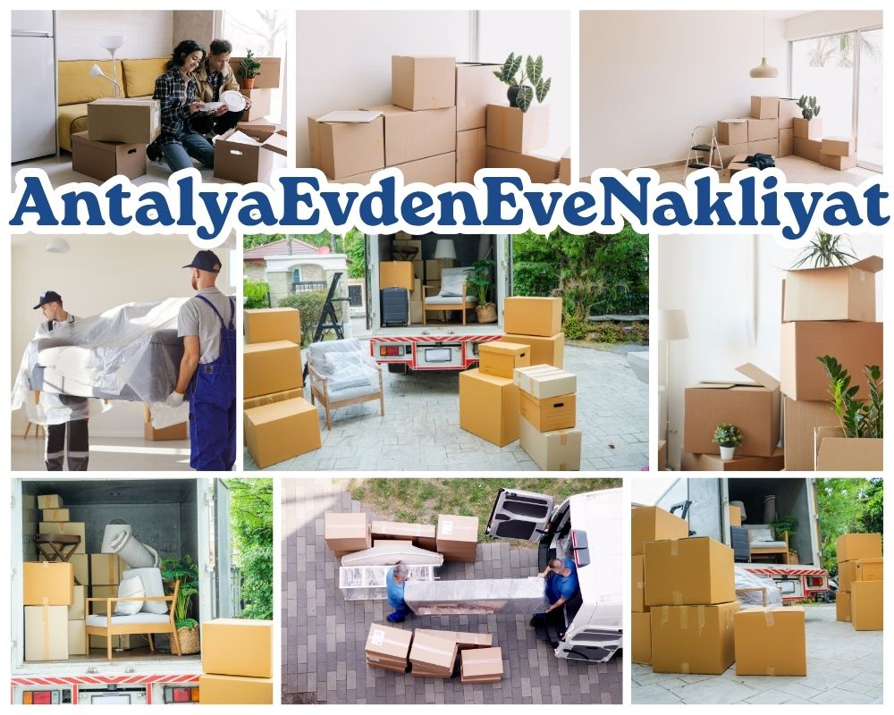 Antalya Çıldır Evden Eve Nakliyat